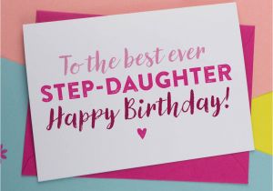 Step Daughter Birthday Cards Best Step Daughter Birthday Card by A is for Alphabet