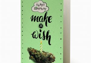 Stoner Birthday Cards Wonderful 420 Birthday Cards Fd92 Advancedmassagebysara