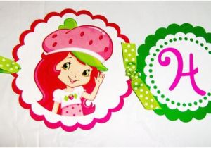 Strawberry Shortcake Happy Birthday Banner Strawberry Shortcake Die Cut Birthday Banner