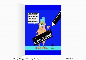 Stripper Birthday Cards Gladys Stripper Birthday Card