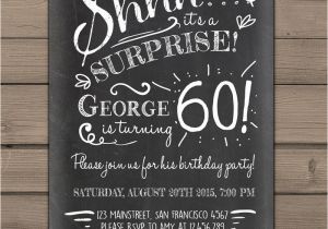 Surprise 60 Birthday Party Invitations Surprise 60th Birthday Invitation Chalkboard Invitation