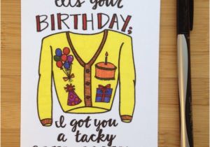 Tacky Birthday Cards Birthday Card Tacky Card