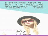 Taylor Swift Feeling 22 Singing Birthday Card 50 Elegant 22 Birthday Card Taylor Swift withlovetyra Com