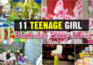 Teenage Girl Birthday Party Decorations Awesome Teenage Girl Birthday Party Ideas Teenage Girl