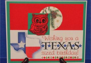 Texas Birthday Card Created by Sunshine Honeybee Tx Sized Birthday Christmas Card