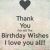 Thank U for Wishing Me Happy Birthday Quotes Thanking You for Birthday Messages