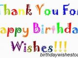 Thank You and Happy Birthday Quotes Birthday Wishes Reply Birthday Thank You Quotes Notes