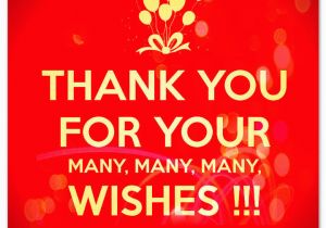 Thank You Everyone for Wishing Me A Happy Birthday Quotes Birthday Thank You Messages the Complete Guide