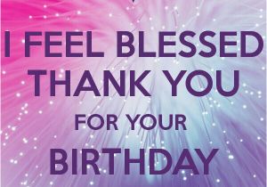 Thank You for Wishing Me A Happy Birthday Quotes the 25 Best Thanks for Birthday Wishes Ideas On Pinterest