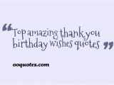 Thanks for Happy Birthday Wishes Quotes Happy Birthday Thank You Quotes Quotesgram