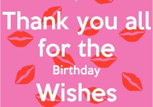 Thanks for Wishing Me Happy Birthday Quotes 25 Best Ideas About Thanks for Birthday Wishes On