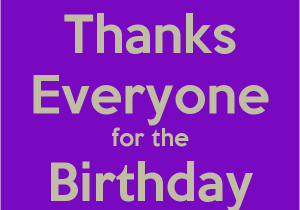 Thanks for Wishing Me Happy Birthday Quotes 25 Refreshing Birthday Wishes