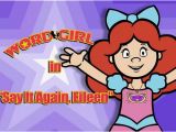 The Birthday Girl Wordgirl Say It Again Eileen Wordgirl Wiki Fandom Powered by Wikia