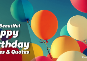 The Most Beautiful Happy Birthday Quotes Quotes Library World 39 S Best Famous Quotes by Famous Authors