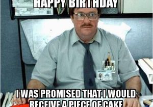 The Office Birthday Meme Office Space Birthday Meme Google Search Birthday