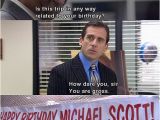 The Office Happy Birthday Quotes Michael Scott Michael O 39 Keefe and the Office On Pinterest