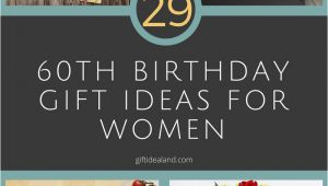 The Perfect Birthday Gift for Her 29 Great 60th Birthday Gift Ideas for Her Womens Sixtieth