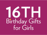 Things to Do for 16th Birthday Girl 16th Birthday Gifts at Find Me A Gift