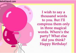 Thousand Words Birthday Cards the Best Explanation Of Birthday Wishes Words I Have Ever