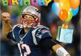 Tom Brady Birthday Card 1000 Images About Newengland Patriots On Pinterest