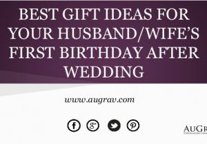 Top 10 Best Birthday Gifts for Husband Best Gift Ideas for Your Husband Wife S First Birthday
