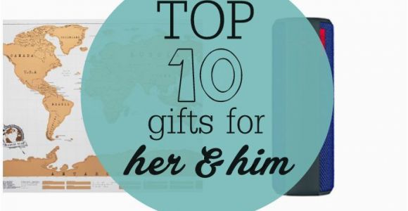 Top 10 Birthday Gifts for Boyfriend top 10 Gifts for Her and Him