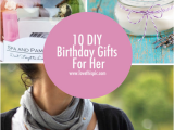 Top 10 Birthday Gifts for Her 10 Diy Birthday Gifts for Her