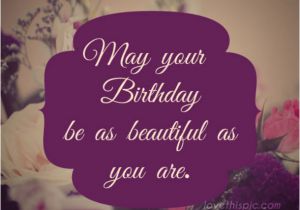 Top 10 Happy Birthday Quotes 10 Best Happy Birthday Quotes