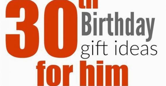 Top 30th Birthday Gifts for Him 30th Birthday Gift Ideas for Men Gift Shopping for A