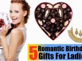 Top 5 Birthday Gifts for Her top 5 Romantic Birthday Gifts for Ladies Birthday