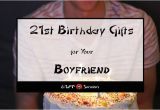 Top Birthday Gifts for Him 2018 Best 21st Birthday Gift Ideas for Your Boyfriend 2018