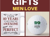 Top Birthday Gifts for Him 2019 80th Birthday Gifts for Men Best 80th Birthday Gift