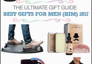 Top Birthday Gifts for Him Best Gifts for Men 2017 Him top Christmas Gifts 2017