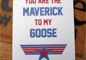 Top Gun Birthday Card Maverick to My Goose top Gun Romantic Valentine