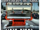 Truck Driver Birthday Meme 228 Best Images About Trucking Humor On Pinterest Trucks