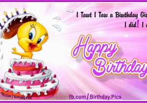 Tweety Birthday Card Her Tweety Birthday Cake Happy Birthday to You Happy