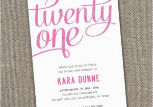 Twenty First Birthday Invitations Twenty First Birthday Quotes Quotesgram