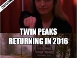 Twin Peaks Birthday Meme Twin Peaks Memes Image Memes at Relatably Com