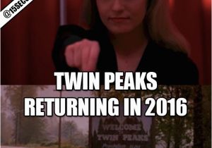 Twin Peaks Birthday Meme Twin Peaks Memes Image Memes at Relatably Com