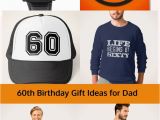 Unique 60th Birthday Gift Ideas for Him Best 60th Birthday Gift Ideas for Dad Lifestyle
