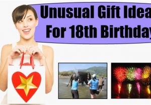 Unusual 18th Birthday Gifts for Her Unusual Gift Ideas for 18th Birthday 18th Birthday Gift