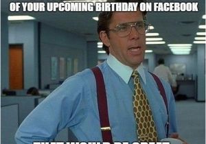 Upcoming Birthday Meme Facebook Birthday Memes Wishesgreeting