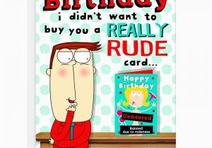 Very Rude Birthday Cards Happy Birthday Greetings Card Funny Humour Cheeky Rude