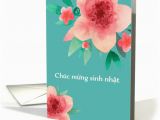 Vietnamese Birthday Cards Happy Birthday In Vietnamese Bright Flowers Card 1377576