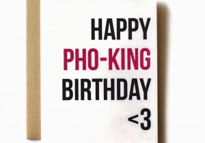 Vietnamese Birthday Cards Pho Card Funny Birthday Card Vietnamese Card Happy Birthday