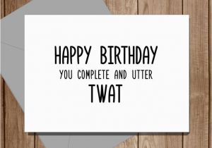 Vulgar Birthday Cards the 25 Best Rude Birthday Cards Ideas On Pinterest Rude