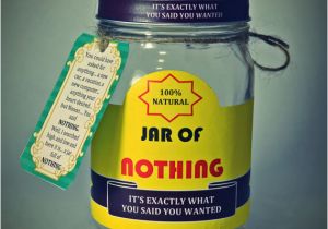 Weird Birthday Gifts for Boyfriend Best Gag Gift A Jar Of Nothing Funny Gift for