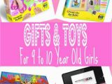 What to Buy for A 10 Year Old Birthday Girl Best Unique Gift Ideas for A 9 Year Old Girl Reviews and