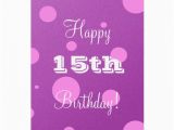 What to Get for 15th Birthday Girl Happy 15th Birthday Card for Girl Zazzle