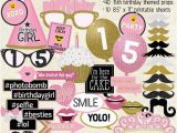 What to Get for 15th Birthday Girl Photo Booth Props Happy 15th Birthday Girl Printable